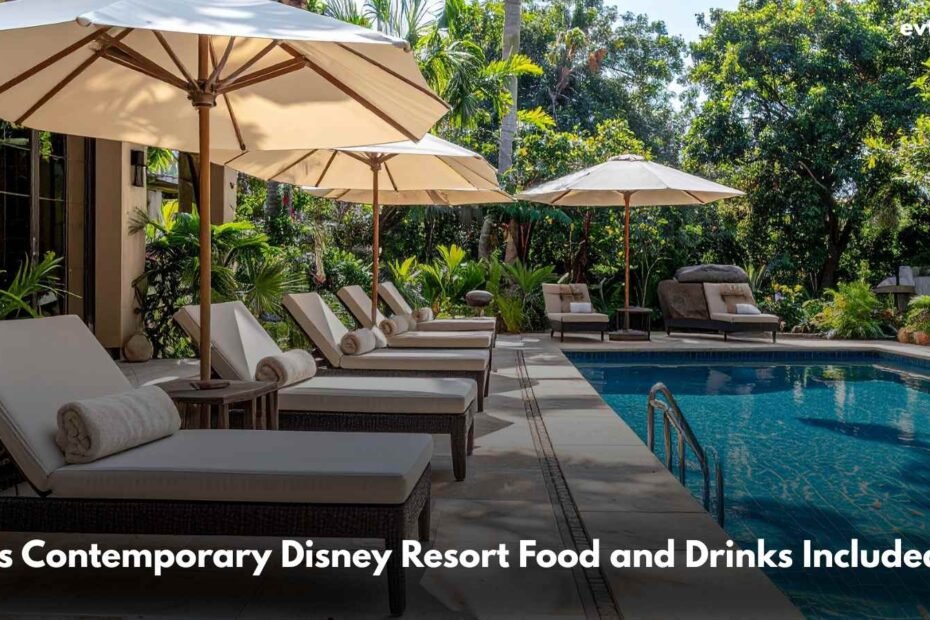 Is Contemporary Disney Resort Food and Drinks Included