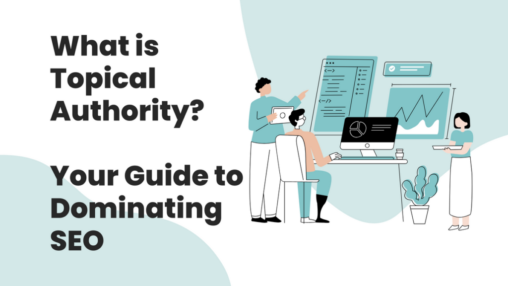 Topical authority SEO structure and content coverage
